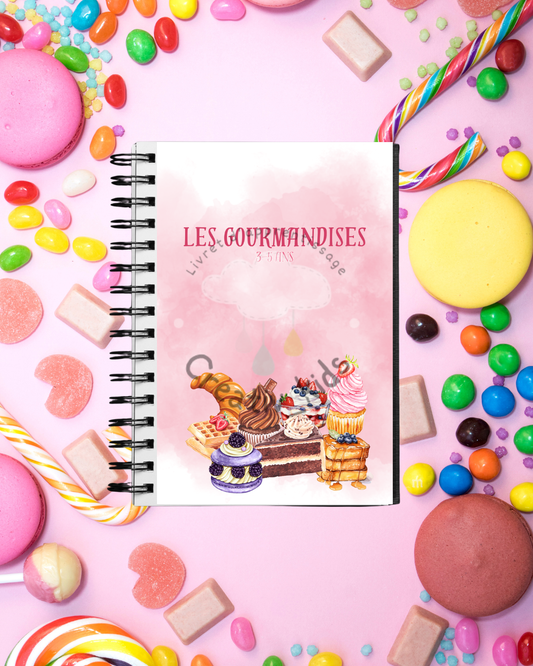 Mon livret d'activités :  GOURMANDISES